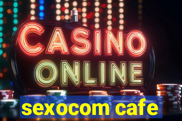 sexocom cafe